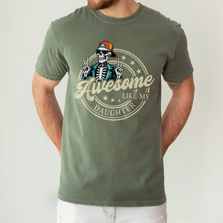 Awesome Like My Daughter Shirt, Funny Skeleton Dad Tee