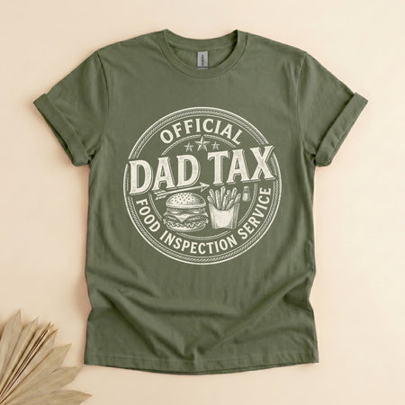 Dad Tax Food Inspection T-Shirt, Funny Father's Day Gift Tee