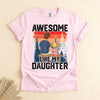 Awesome Like My Daughter Dad T-Shirt, Funny Father's Day Tee