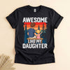 Awesome Like My Daughter Dad T-Shirt, Funny Father's Day Tee