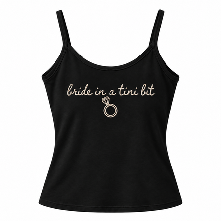Bride In A Tini Bit Bachelorette Squad Embroidered Women's Tank Top