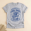 Cool Dads Club T-Shirt, Est. 2026, No Rules Just Dad Jokes