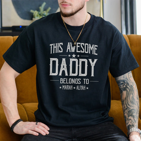Dad Fathers Day Gifts, Funny Daddy Belongs to Kids Names Tee