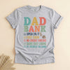 Dad Bank Funny Father's Day T-Shirt, Open 24/7 No Credit Checks
