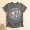 Dad Tax Food Inspection T-Shirt, Funny Father's Day Gift Tee
