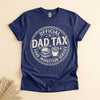 Dad Tax Food Inspection T-Shirt, Funny Father's Day Gift Tee