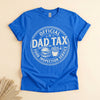 Dad Tax Food Inspection T-Shirt, Funny Father's Day Gift Tee