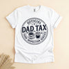 Dad Tax Food Inspection T-Shirt, Funny Father's Day Gift Tee