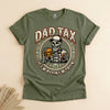 Dad Tax Funny Dad T-Shirt, If I'm Buying I'm Trying Tee
