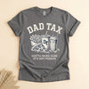 Dad Tax Funny T-Shirt, Gotta Make Sure It's Not Poison Tee