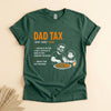 Dad Tax T-Shirt, Funny Father Definition Tee for Dads