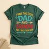 Dad and Grandpa Shirt, Two Titles Funny Tee for Grandpa