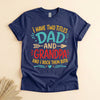Dad and Grandpa Shirt, Two Titles Funny Tee for Grandpa