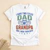 Dad and Grandpa Shirt, Two Titles Tee, Funny Father's Day Gift