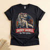 Daddysaurus T-Rex Shirt for Dad, Funny Dinosaur Father Tee