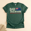 Dad Tax Shirt, Making Sure It's Not Poison, Funny Father Tee