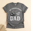 Fishing Buddy Calls Me Dad Shirt, Funny Father Gift Tee