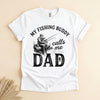 Fishing Buddy Calls Me Dad Shirt, Funny Father Gift Tee