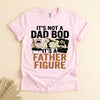 Funny Dad Bod Father Figure Shirt, Great Father's Day Gift Tee