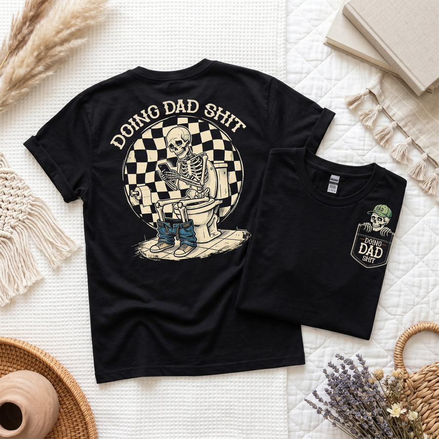 Funny Dad Shirt for Father's Day, Skeleton Toilet Tee