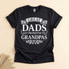 Funny Grandpa Shirt for Dads, Great Dads Get Promoted to Grandpas Tee