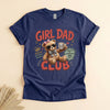 Girl Dad Club Shirt, Funny Teddy Bear Tee, Dad of Daughters