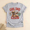 Girl Dad Club Shirt, Funny Teddy Bear Tee, Dad of Daughters