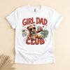 Girl Dad Club Shirt, Funny Teddy Bear Tee, Dad of Daughters