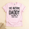 Dad Fathers Day Gifts, Funny Daddy Belongs to Kids Names Tee