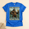 Funny Bigfoot Father Figure Shirt, Dad Bod Beer Tee Gift
