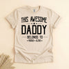 Dad Fathers Day Gifts, Funny Daddy Belongs to Kids Names Tee