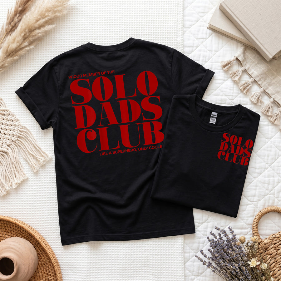Solo Dad T-Shirt, Proud Member of the Solo Dads Club Tee