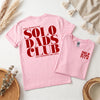 Solo Dad T-Shirt, Proud Member of the Solo Dads Club Tee