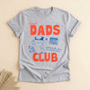 Tired Dads Club Shirt, Funny Father's Day Tee for Dad