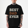 Black unisex t-shirt with bold white distressed text reading Best Dad Ever, ideal as a funny Father's Day gift shirt