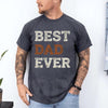 Best Dad Ever Shirt, Funny Father's Day Tee for Proud Dads