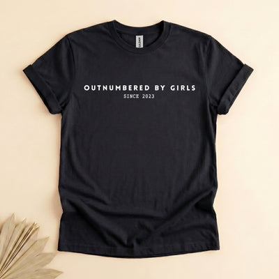 Custom Outnumbered by Girls Tee, Personalized Dad Name, Father Gift
