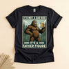Funny Bigfoot Father Figure Shirt, Dad Bod Beer Tee Gift