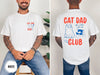 Cat Dad Club Shirt, Funny Cat Lover Tee, Gift for Cat Dad