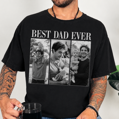Black unisex tee printed with Best Dad Ever headline and three black-and-white custom photos of a dad with his baby, custom photo shirt for dad