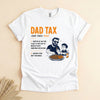 Dad Tax T-Shirt, Funny Father Definition Tee for Dads