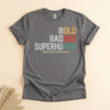 Funny Badass Superhuman T-Shirt, Bold Dad Humor Tee Gift