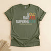 Funny Badass Superhuman T-Shirt, Bold Dad Humor Tee Gift