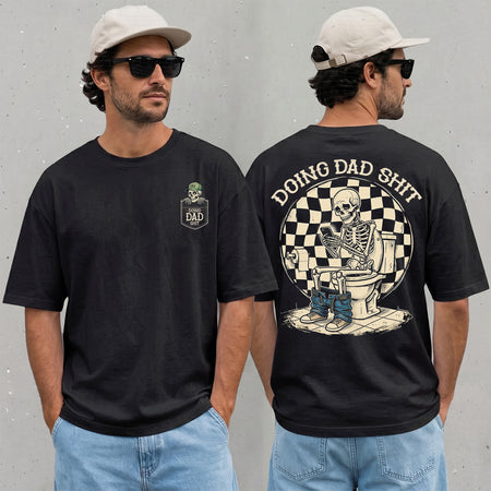 Funny Dad Shirt for Father's Day, Skeleton Toilet Tee