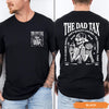 Dad Tax Shirt, Funny Skeleton Tee, Father's Day Gift for Dads