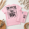 Dad Tax Shirt, Funny Skeleton Tee, Father's Day Gift for Dads