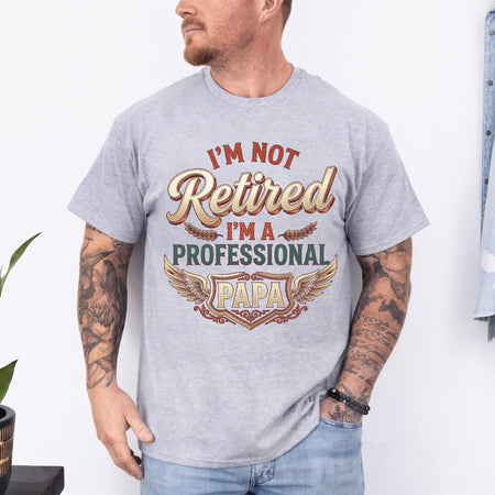 Professional Papa T-Shirt, Funny Retirement Gift for Grandpa