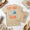 Cat Dad Club Shirt, Funny Cat Lover Tee, Gift for Cat Dad